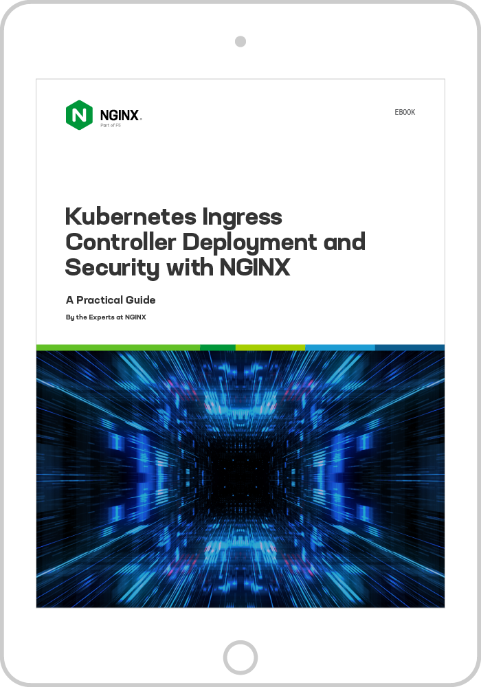 Kubernetes Ingress Controller Deployment and Security with NGINX eBook cover